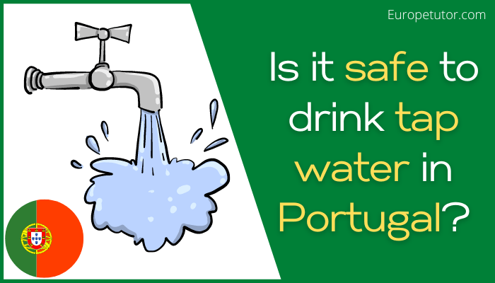 Is it safe to drink tap water in Portugal