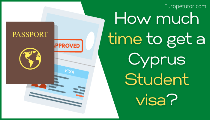 How Long Does It Take To Get A Cyprus Student Visa