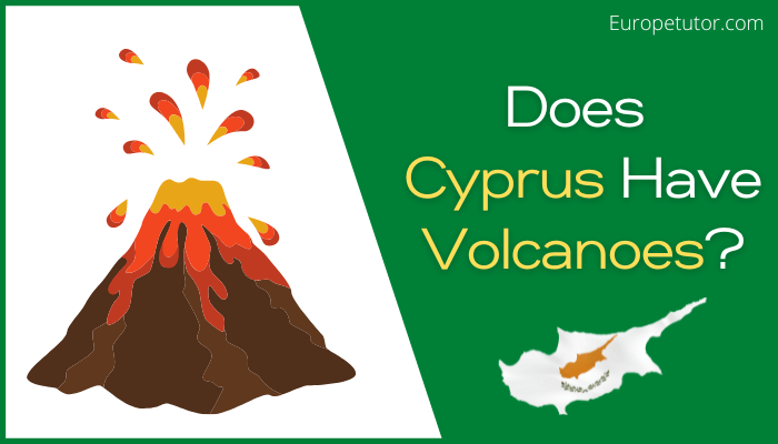 Does Cyprus Have Volcanoes
