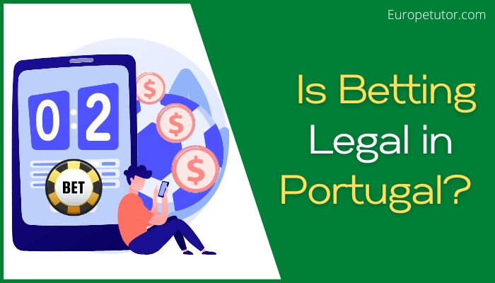 Is Betting Legal in Portugal