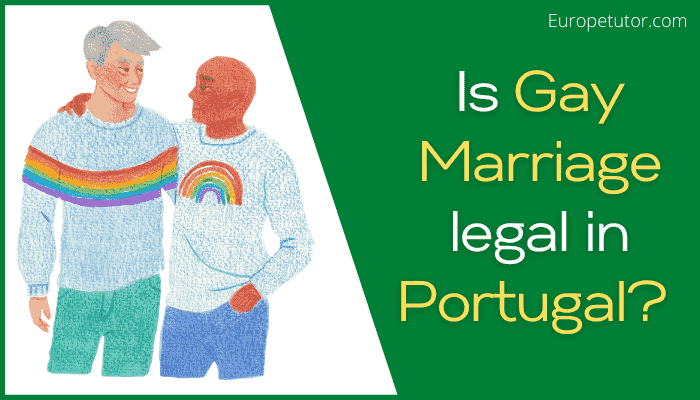 Is Gay Marriage legal in Portugal